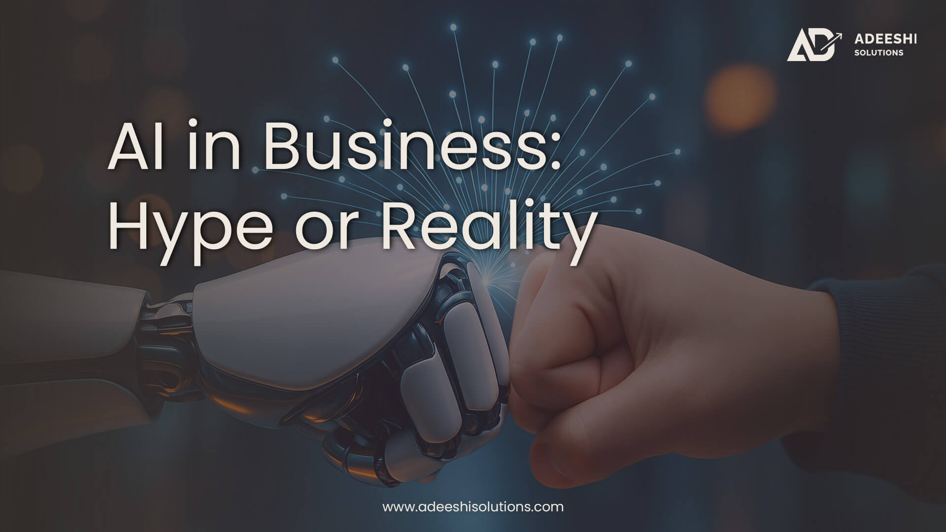 AI in Business: Hype or Reality