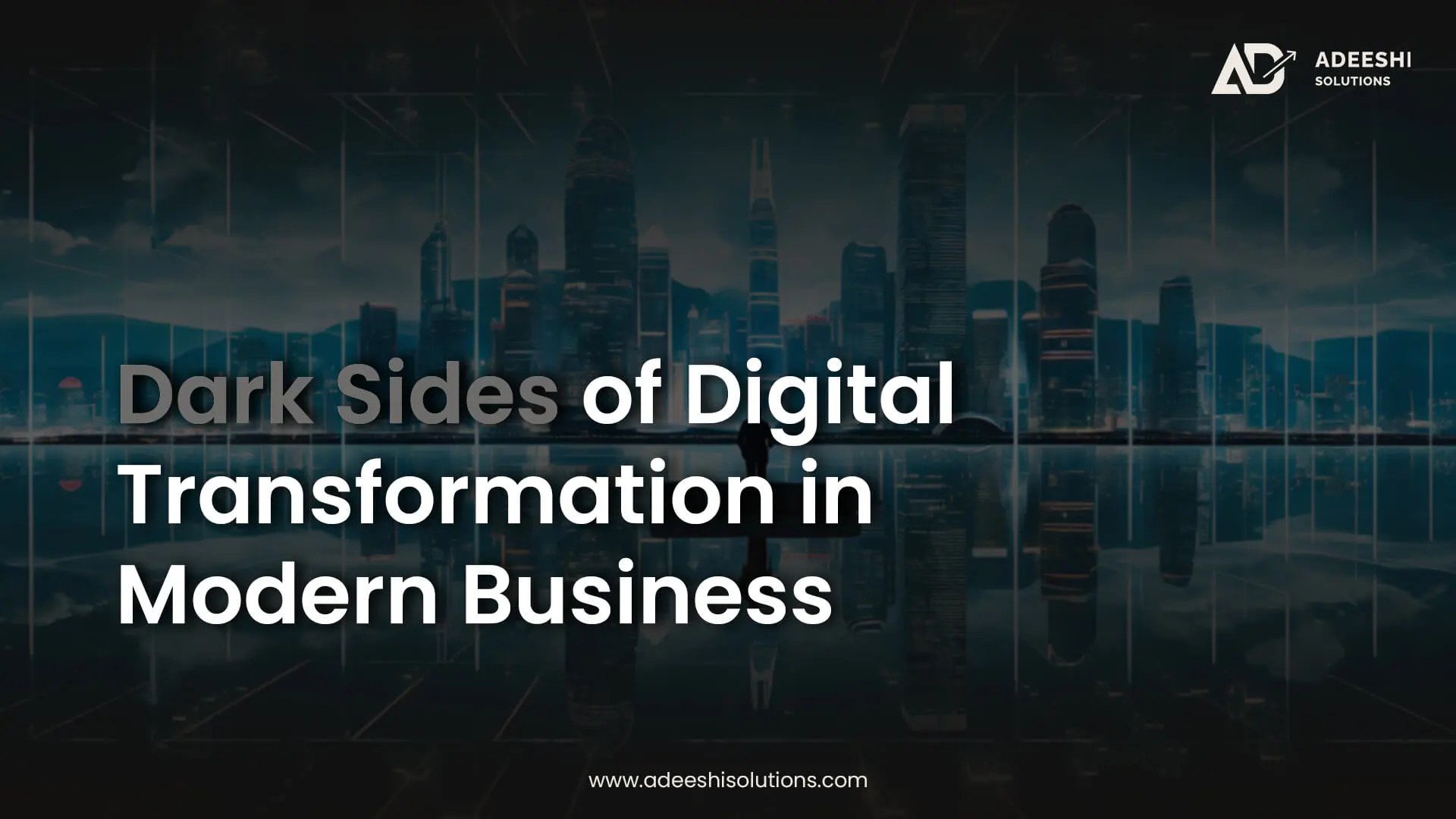 Dark Sides of Digital Transformation in Modern Business