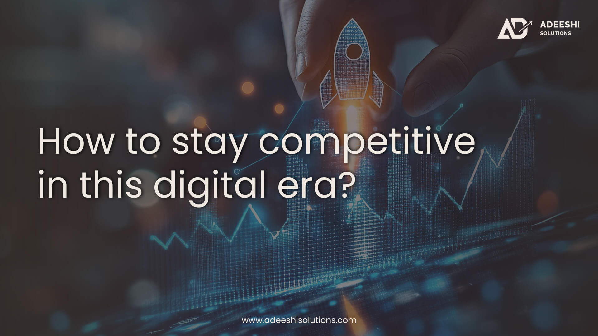 What drives the future of businesses to make them stay competitive?