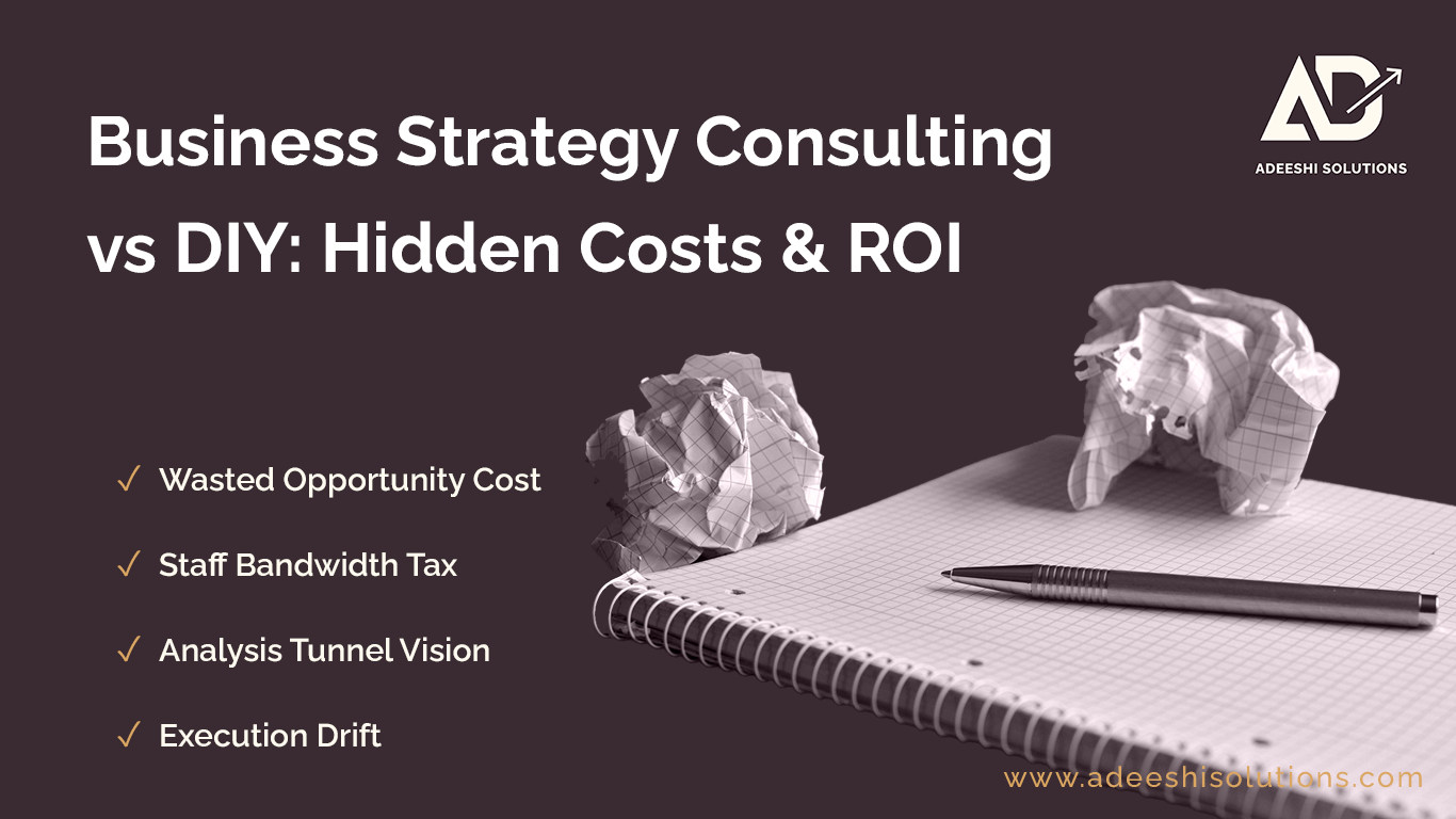 Hidden Cost of DIY Planning vs Strategy Consulting